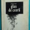 Petre Got &ndash; Glas de ceara ( prima editie )