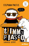 Timmy Fiasco - Vol 5 - Jurnalul secret, Arthur