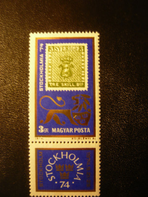 Serie 1 valoare Ungaria 1974 - Expozitia Filatelica Stockholmia foto