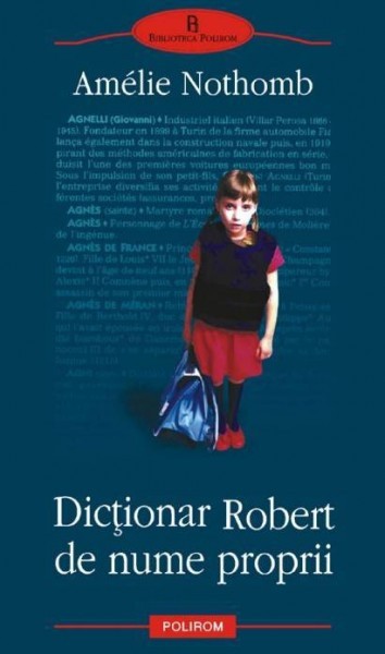 DICTIONAR ROBERT DE NUME PROPRII - AMELIE NOTHOMB