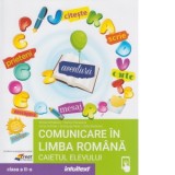 Comunicare in limba romana. Caietul elevului pentru clasa a II-a