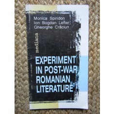 Ion Bogdan Lefter &ndash; Experiment in post war romanian literature