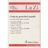 Codul de procedura penala. Actualizat 01.01.2005