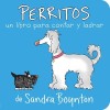 Cartea "Perritos = Doggies" de Sandra Boynton - Educativă, Numere, Cățeluși, Engleză