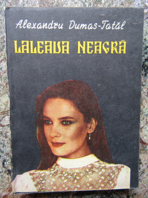 ALEXANDRU DUMAS TATAL - LALEAUA NEAGRA, 1992 foto