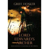 Lord Edward&#039;s Archer