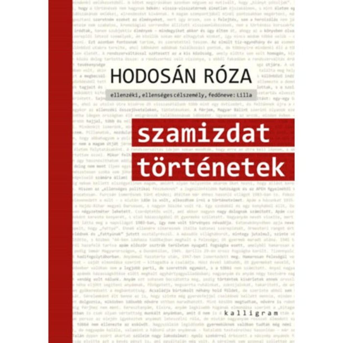 Szamizdat t&ouml;rt&eacute;netek - Hodos&aacute;n R&oacute;za