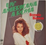 Bonnie Bianco &lrm;&ndash; Un'Americana A Roma _ NM / VG+ vinil LP, disc muzica synth pop, europop _ Kangaroo Team, Germania, 1985