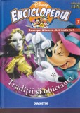 Disney Enciclopedia, volumul 31: Traditii si obiceiuri
