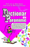 Dicționar de paronime - Paperback brosat - Marin Bucă, Mariana Cernicova - Prestige