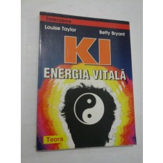 KI - Energia vitala - Louise Taylor Betty Bryant