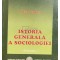Stefan Costea - Istoria generala a sociologiei (Editia: 2004)