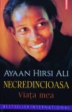 Cumpara ieftin Necredincioasa: viața mea - 2022 - Ayaan Hirsi Ali (@Q140)