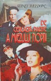 De Cealalta Parte A Miezului Noptii - Sidney Sheldon - Roman de Dragoste, Editura Miron 1992, Paperback, 526 Pagini