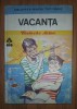 Costache Anton&nbsp;-&nbsp;Vacanta