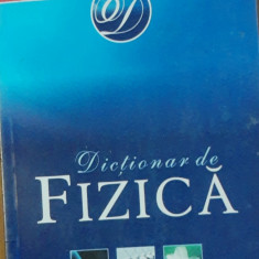 Dicționar de fizica - Peste 3700 de termeni explicati