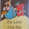 THE LITTLE CLAY HUT -RUSSIAN FOLK TALES ABOUT ANIMALS , drawings by EVGENY RACHEV , 1987