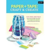 Paper &amp; Tape: Craft &amp; Create