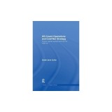 Us Covert Operations and Cold War Strategy: Truman, Secret Warfare and the CIA, 1945-53