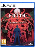 Faith: The Unholy Trinity PC
