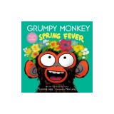 Grumpy Monkey Spring Fever