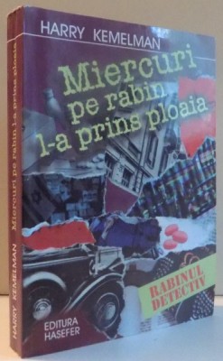 MIERCURI , PE RABIN L-A PRINS PLOAIA de HARRY KEMELMAN , 2003 foto