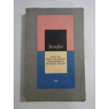 Xenofon - Viața lui Cyrus cel Bătr&icirc;n &icirc;ntemeietorul statului persan