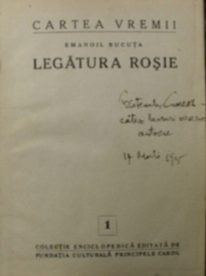 LEGATURA ROSIE de EMANOIL BUCUTA , EDITIE INTERBELICA , DEDICATIE * foto