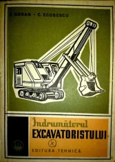 Indrumatorul excavatoristului-C. Ecobescu foto
