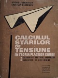 Viorel Visarion - Calculul starilor de tensiune in teoria placilor curbe (Editia: 1969)