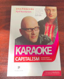 Ridderstr&aring;le, Jonas : Karaoke capitalism