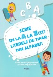 Scrie de la A la Z(ET) literele de tipar din alfabet, Ars Libri