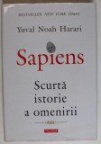 SAPIENS - SCURTA ISTORIE A OMENIRII de YUVAL NOAH HARARI , 2017