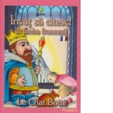 Le chat botte (Invat sa citesc in limba franceza, nivelul 2) - Charles Perrault