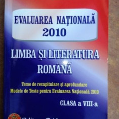 Evaluarea Nationala 2010 Limba si literatura romana clasa a VIII-a- Laura Buhaciuc