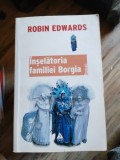 Robin Edwards - Inselatoria Familiei Borgia