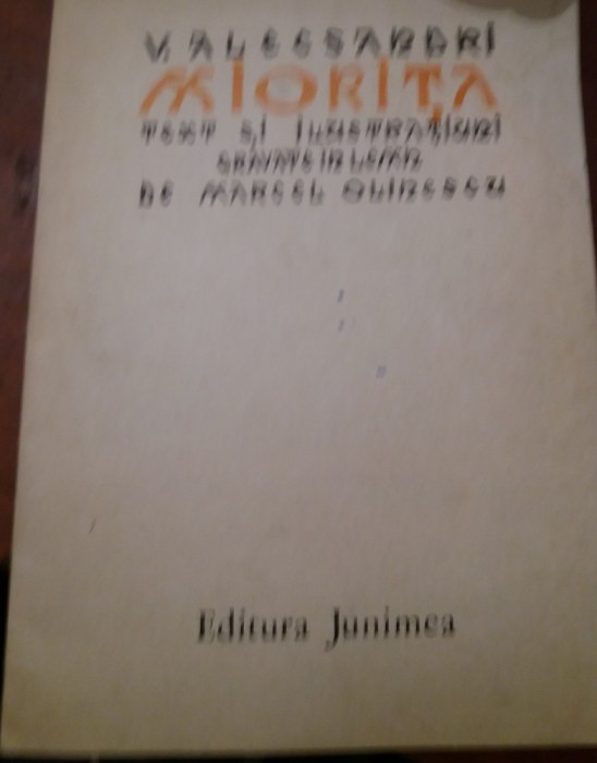 VASILE ALECSANDRI MIORITA Text si ilustratii gravate in lemn de Olinescu