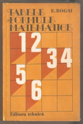 Tabele formule matematice-E.Rogai foto