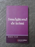 Smulgatorul de inimi