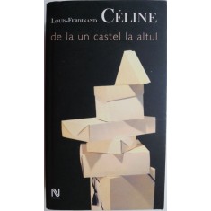 De la un castel la altul &ndash; Louis-Ferdinand Celine