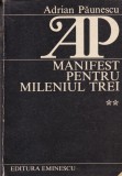 Adrian Paunescu - Manifest pentru mileniul trei, volumul 2, eminescu