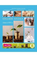 Educatie sociala - Clasa 8 - Manual - Georgeta-Mihaela Crivac, Adina Grigore, Cristina Ipate-Toma