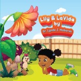 Lily &amp; LaVida