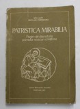 Mitropolit Nicolae Corneanu - Patristica mirabilia