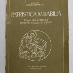 mitropolit Nicolae Corneanu - Patristica mirabilia