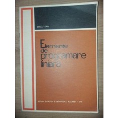 Elemente de programare liniara- Ernest Dan