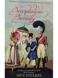Nick Foulkes - Scandalous society (Editia: 2004)