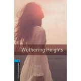 Wuthering Heights - OXFORD BOOKWORMS 5. - Emily Bronte