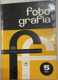 Revista Fotografia, Nr. 5 din 1970, editata de Asociatia Artistilor Fotografi, rară, de colectie /fotografia industriala / fotosonda / Sever Barbu