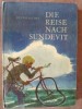 Die reise nach sundevit- Benno Pludra
